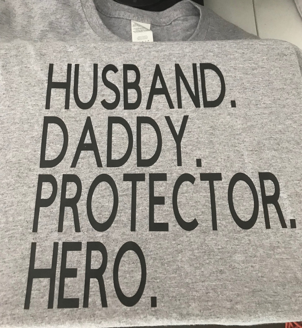 Husband Dad Protector