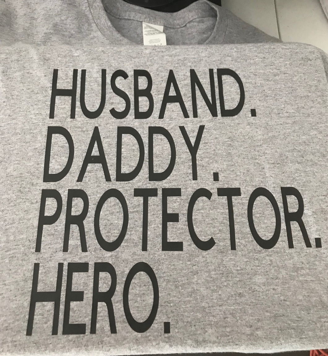 Husband Dad Protector