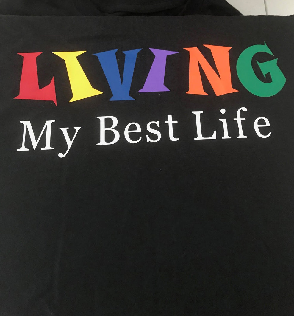 Living My Best Life